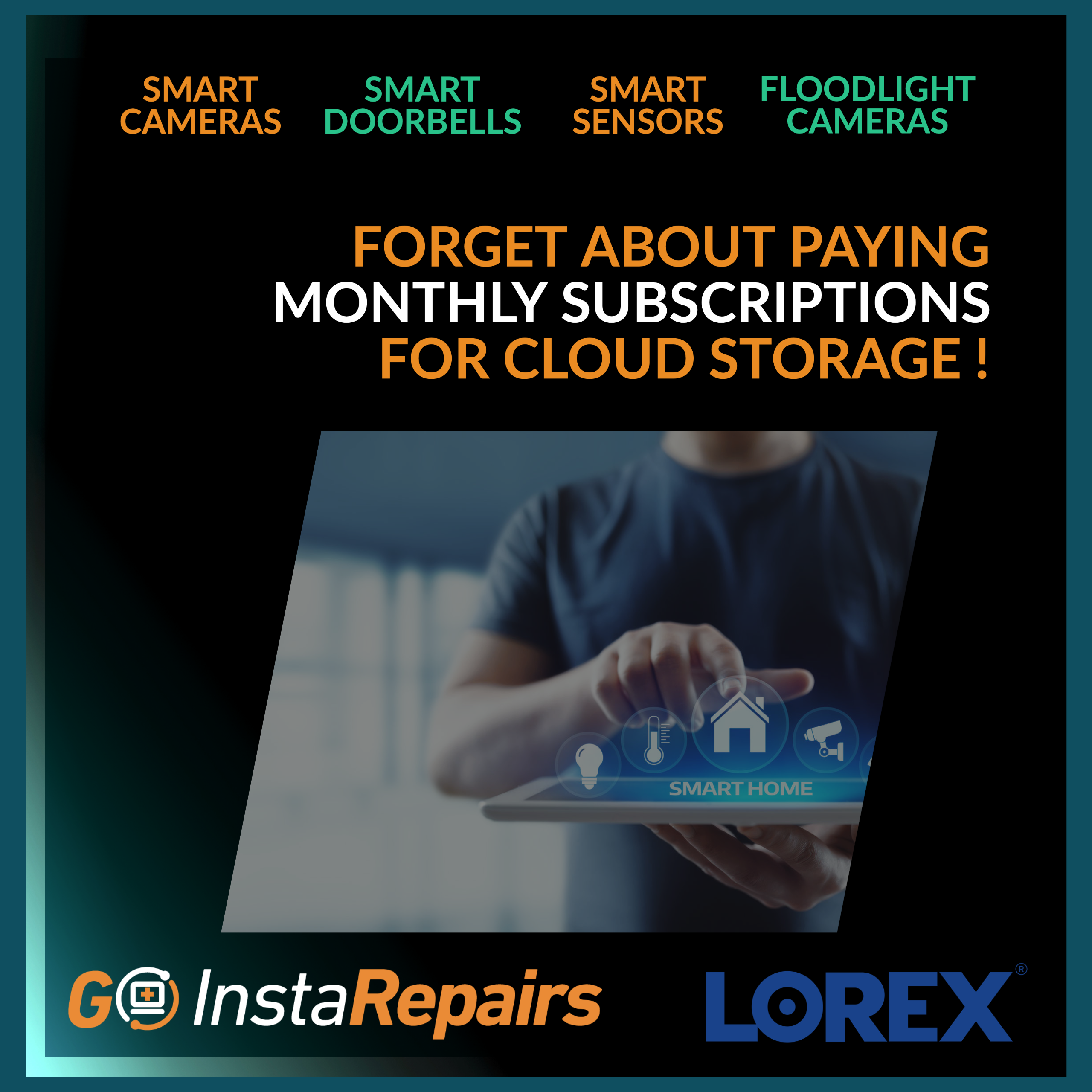 SMART HOME And Lorex ad